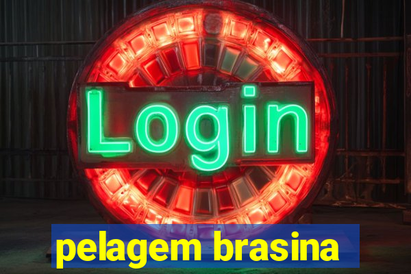 pelagem brasina